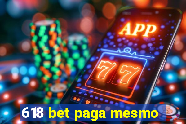 618 bet paga mesmo